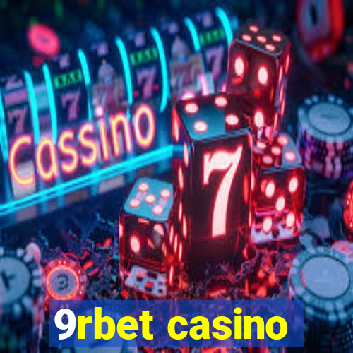 9rbet casino